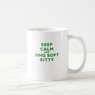Behalten Sie Ruhe und singen Sie weichen Kitty Kaffeetasse