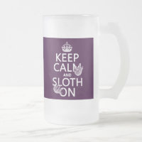 Behalten Sie Ruhe und Sloth an