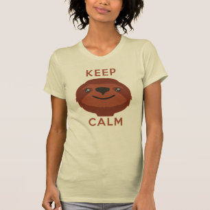 Behalten Sie Ruhe und Sloth an T-Shirt