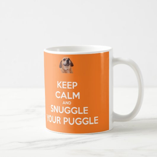 Behalten Sie Ruhe und Snuggle Ihre Puggle TASSE - (Rechts)
