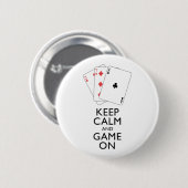 BEHALTEN Sie RUHE UND SPIEL AN - Kartenspiele Button (Vorne & Hinten)