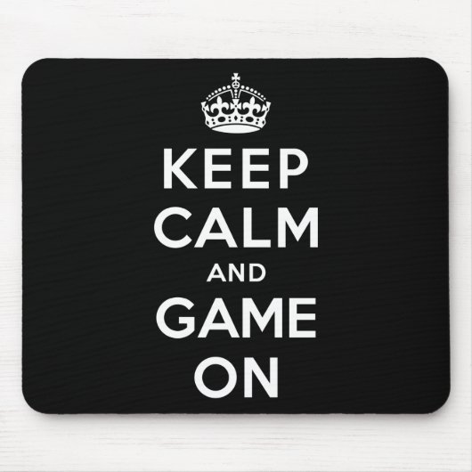 Behalten Sie Ruhe und Spiel an Mousepad (Vorne)