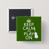 Behalten Sie Ruhe und Spiel auf (Cello) Button (Vorne & Hinten)