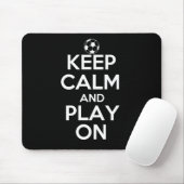 Behalten Sie Ruhe und Spiel auf Fußball Mousepad (Mit Mouse)