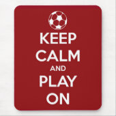 Behalten Sie Ruhe und Spiel auf Rot Mousepad (Vorne)