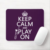 Behalten Sie Ruhe und Spiel auf (Trombone) Mousepad (Mit Mouse)