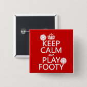 Behalten Sie Ruhe und Spiel Footy (Fußball) Button (Vorne & Hinten)