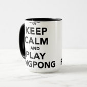 Behalten Sie Ruhe und Spiel Ping Pong Tasse (Vorderseite Links)