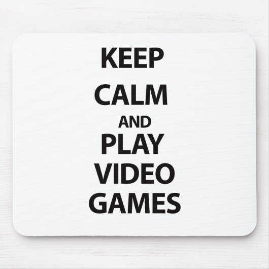 Behalten Sie Ruhe-und Spiel-Videospiele Mousepad (Vorne)