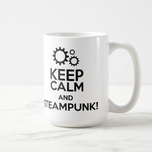 Behalten Sie Ruhe und Steampunk Kaffeetasse