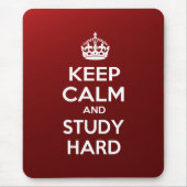 Behalten Sie Ruhe und studieren Sie stark Mousepad (Vorne)