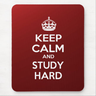 Behalten Sie Ruhe und studieren Sie stark Mousepad