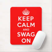 Behalten Sie Ruhe und Swag an Mousepad (Mit Mouse)