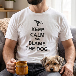 Behalten Sie Ruhe und tadeln Sie den Hund T-Shirt