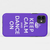 Behalten Sie Ruhe und tanzen Sie an Case-Mate iPhone Hülle (Rückseite (Horizontal))