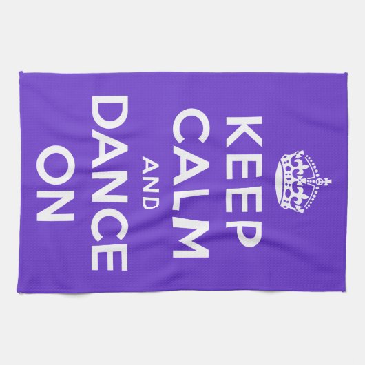 Behalten Sie Ruhe und tanzen Sie an Küchentuch (Horizontal)