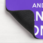 Behalten Sie Ruhe und tanzen Sie an Mousepad (Ecke)