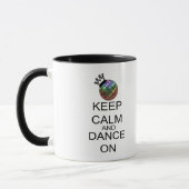 Behalten Sie Ruhe und tanzen Sie an Tasse (Links)