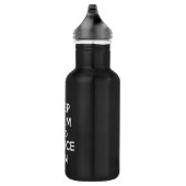 Behalten Sie Ruhe und tanzen Sie an Trinkflasche (Rechts)