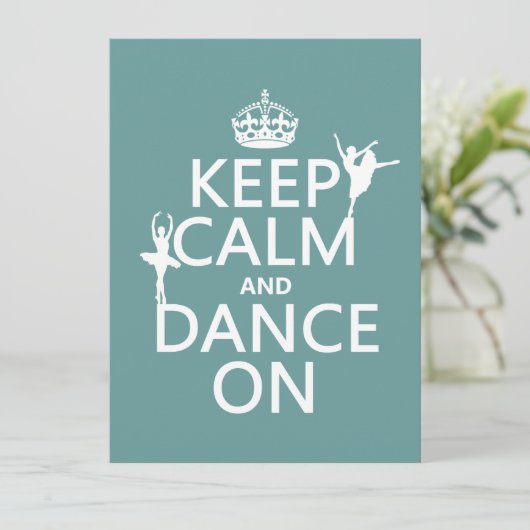Behalten Sie Ruhe und tanzen Sie auf (Ballett) Einladung (Stehend Vorderseite)