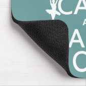 Behalten Sie Ruhe und tanzen Sie auf (Ballett) Mousepad (Ecke)