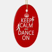 Behalten Sie Ruhe und tanzen Sie auf (in allen Keramikornament (Rechts)