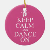 Behalten Sie Ruhe und tanzen Sie auf Keramikornament (Vorne)
