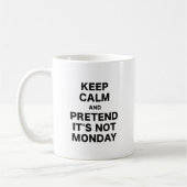 Behalten Sie Ruhe und täuschen Sie seinen nicht Kaffeetasse (Links)