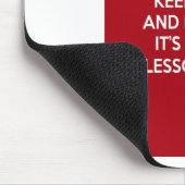 BEHALTEN Sie RUHE UND TÄUSCHEN Sie SIE ist AUF DEM Mousepad (Ecke)
