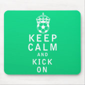 Behalten Sie Ruhe und treten Sie an Mousepad (Vorne)