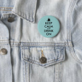 Behalten Sie Ruhe und trinken Sie auf dem Button (Beispiel)