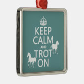 Behalten Sie Ruhe und Trot an - Pferde - alle Silbernes Ornament (Rechts)