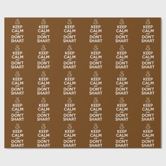 Behalten Sie Ruhe und tun Sie nicht Shart Geschenkpapier (Flach)