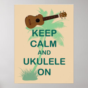 Behalten Sie Ruhe und Ukulele auf einzigartigem Poster