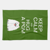 Behalten Sie Ruhe und umarmen Sie ein Pom - Küchentuch (Horizontal)