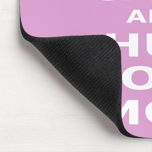 Behalten Sie Ruhe und umarmen Sie Ihre Mamma Mousepad (Ecke)