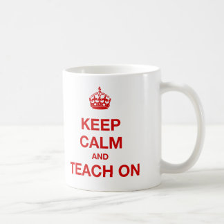 Behalten Sie Ruhe und unterrichten Sie an Kaffeetasse