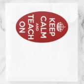 Behalten Sie Ruhe und unterrichten Sie auf roten Ovaler Aufkleber (Tasche)