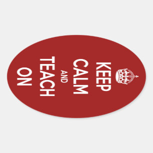 Behalten Sie Ruhe und unterrichten Sie auf roten Ovaler Aufkleber