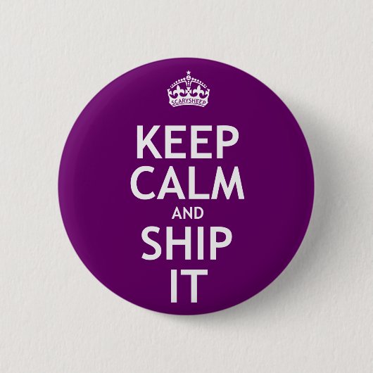 Behalten Sie Ruhe und versenden Sie sie Button (Vorderseite)