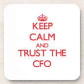 Behalten Sie Ruhe und vertrauen Sie dem Cfo Untersetzer (Vorderseite)