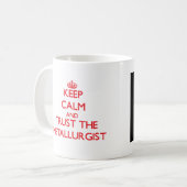 Behalten Sie Ruhe und vertrauen Sie dem Kaffeetasse (Vorderseite Links)