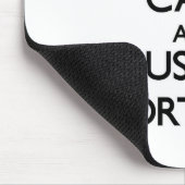 Behalten Sie Ruhe und vertrauen Sie den Mousepad (Ecke)