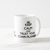 Behalten Sie Ruhe und vertrauen Sie Ihrem Kaffeetasse (VorderseiteRechts)