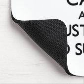 Behalten Sie Ruhe und vertrauen Sie Ihrem Mousepad (Ecke)
