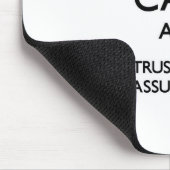 Behalten Sie Ruhe und vertrauen Sie Ihrem Mousepad (Ecke)