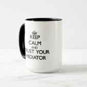 Behalten Sie Ruhe und vertrauen Sie Ihrem Tasse (Vorderseite Links)