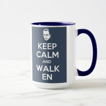 Behalten Sie Ruhe und Walken Tasse