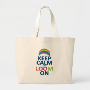 BEHALTEN SIE RUHE UND WEBSTUHL AUF REGENBOGEN JUMBO STOFFBEUTEL