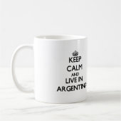 Behalten Sie Ruhe und wohnen Sie in Argentinien Kaffeetasse (Links)